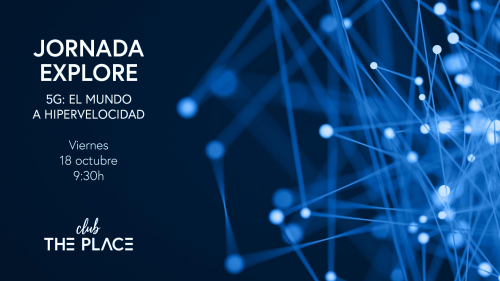 5G, el mundo a hipervelocidad