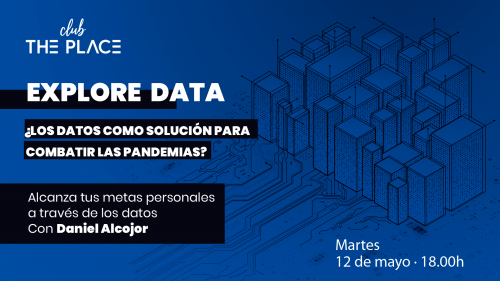 Explore Data: alcanza tus metas personales a través de los datos.