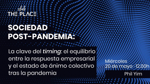 La sociedad post-pandemia: Phil Yim